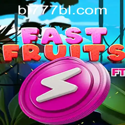 Experience the Thrilling World of FastFruits: A Sweet Adventure with BL777