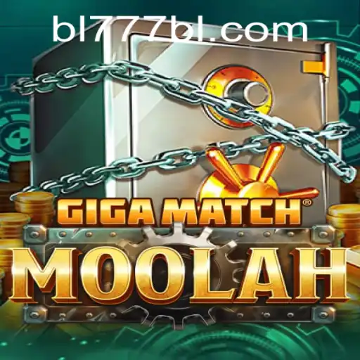 Discover the Exciting World of GigaMatchMoolah with BL777