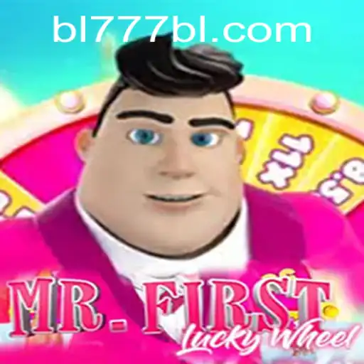 Discovering the Excitement of MrFirstLuckyWheel: An In-Depth Look at the Game with a Special Focus on 'BL777'