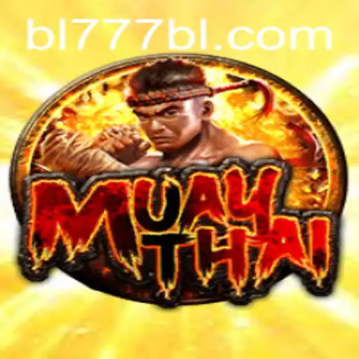 MuayThai: Discover the Thrilling World of BL777