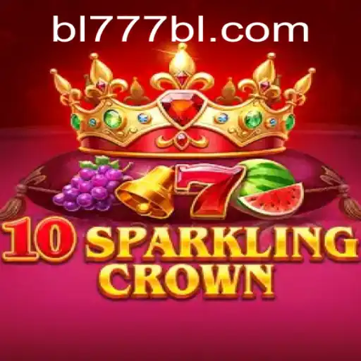 Exploring the Enchanting Realm of 10SparklingCrown and Deciphering the Mystery of BL777