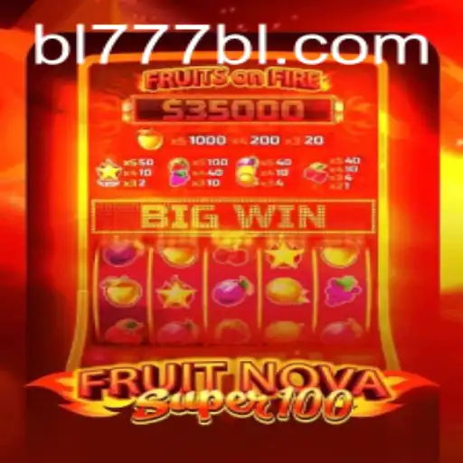 Exploring the Exciting World of FruitNovaSuper100: A Thrilling Game Experience