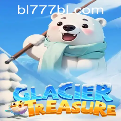 Exploring the Exciting World of GlacierTreasure