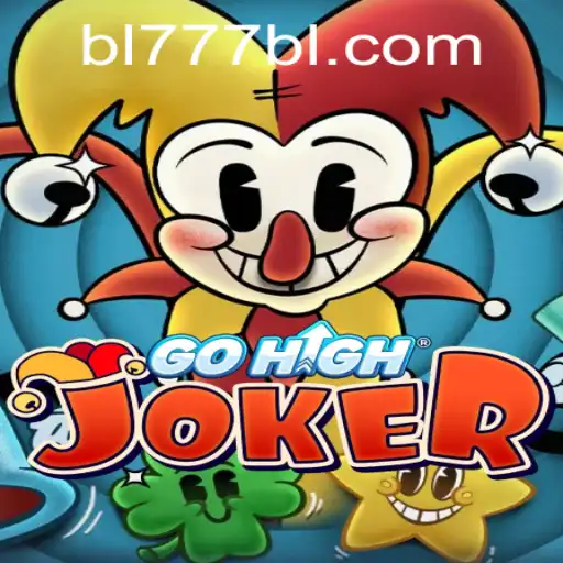 Exploring the Innovative Realm of GoHighJoker with BL777