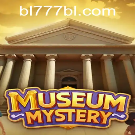 Dive into the Enigmatic World of 'MuseumMystery' with BL777