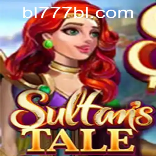 Discover the Wonders of Sultanstale: An Immersive Gaming Experience with BL777